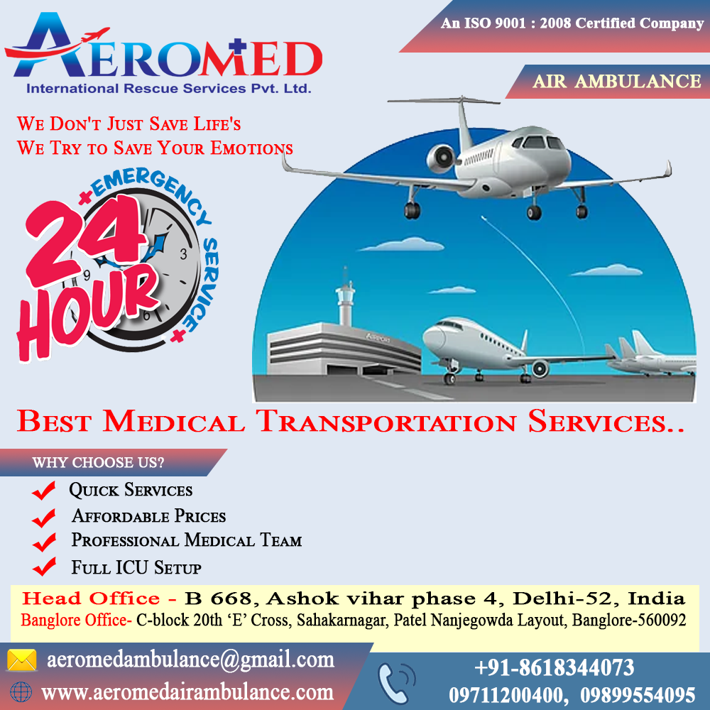 Aeromed Air Ambulance Services in Kolkata is Available with The ...