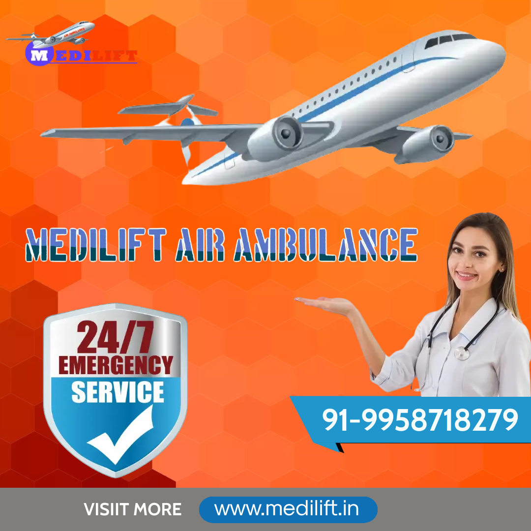 Hire Medilift Air Ambulance in Guwahati-Advanced ICU Facility - We Do Adz